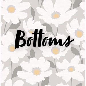 All different styles of bottoms